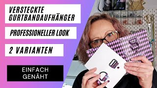 Anleitung Verdeckte Gurtband Aufhängung Nähen - Einfach Erklärt - Diese Technik Musst Du Kennen