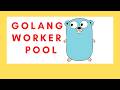 Worker Pool