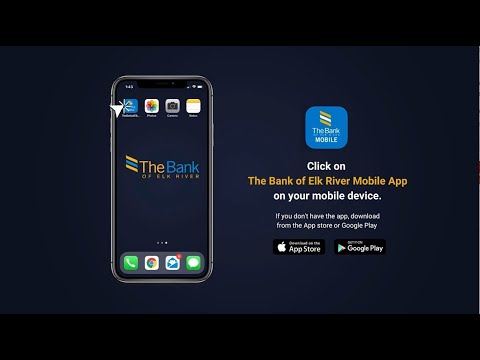 The Bank of Elk River First-Time Login Video - MOBILE