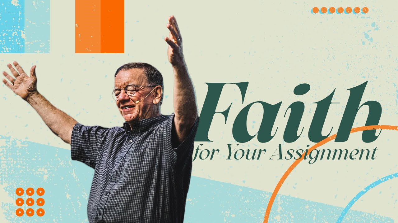Faith for Your Assignment | Faith | Dr. Peter Joudry