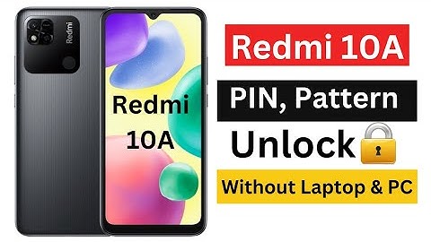 Redmi 10A Hard Reset| redmi 10a ka lock kaise tode| redmi 10a pattern lock kaise tode