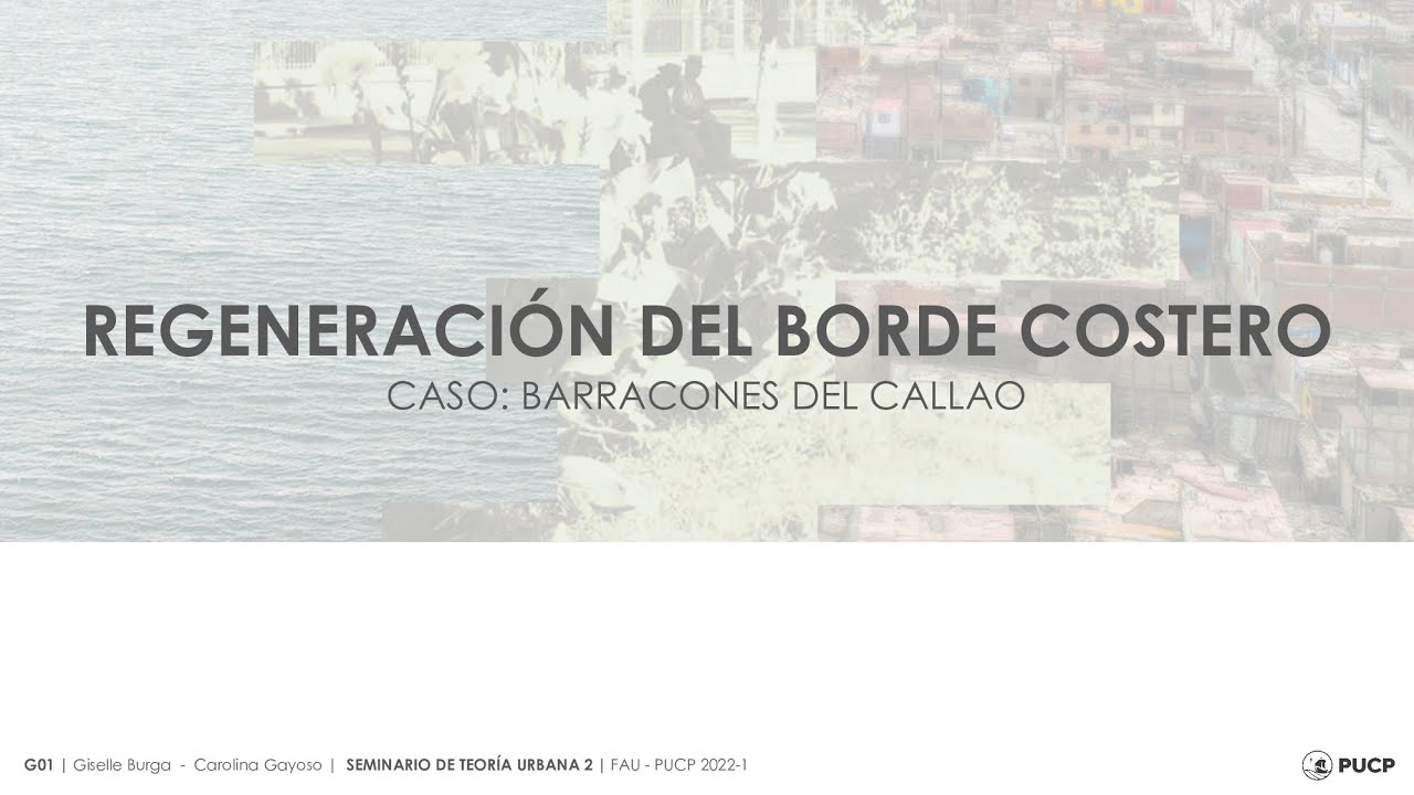 Regeneración del borde costero: Una intervención en Barracones, Callao