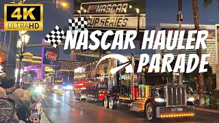 4K NASCAR Hauler Parade Las Vegas Strip Honking 18-Wheeled NASCAR Cup Series Haulers Strip Takeover