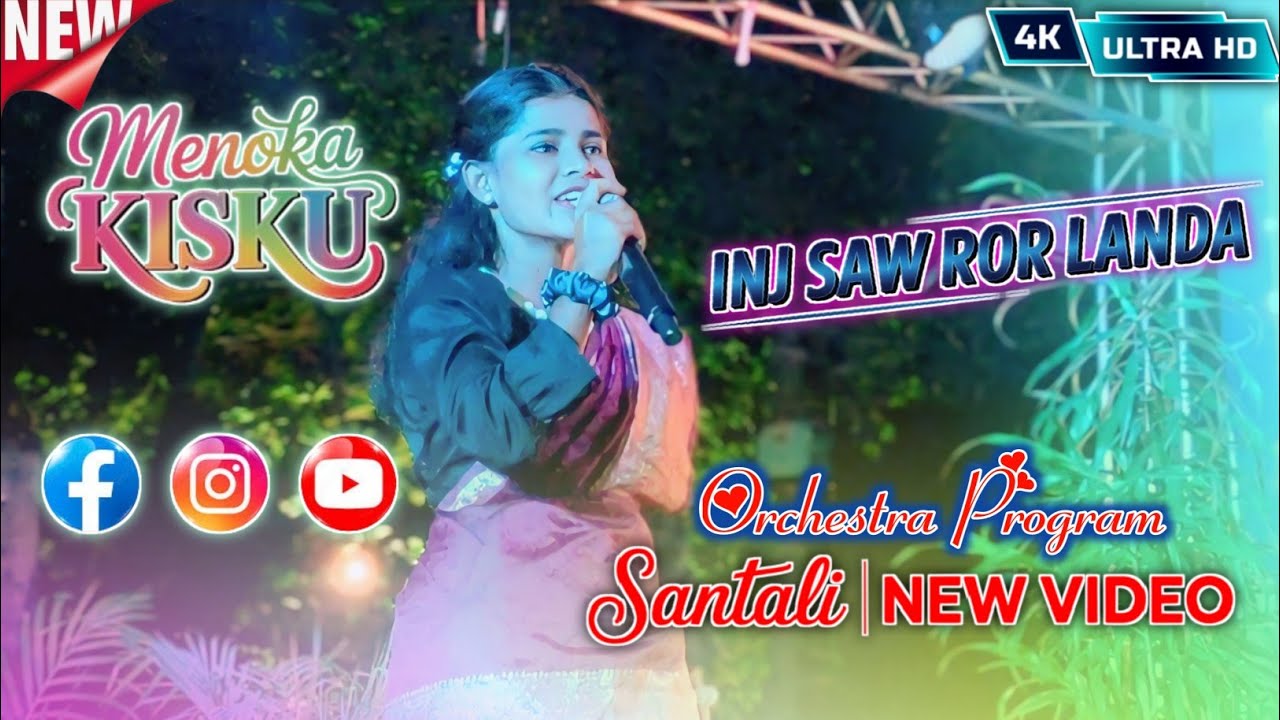 Inj Saw Ror Landa Santali New Video Menoka Kisku Program Song