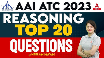 AAI ATC New Vacancy 2023 | AAI ATC Reasoning Classes by Neelam Gahlot | Top 20 Questions
