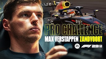 F1® 23 | Max Verstappen Pro Challenge (Circuit Zandvoort)