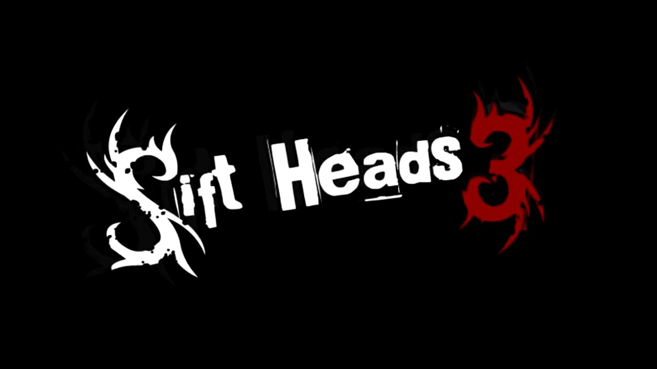 Sift Heads 3 ost YouTube