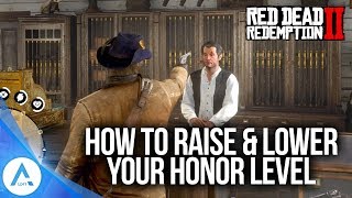 Red Dead Redemption 2: How To Raise & Lower Honor Level – Better Loot, 50% Off Shops & More