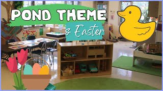 Toddler and Preschool Pond Theme with Easter