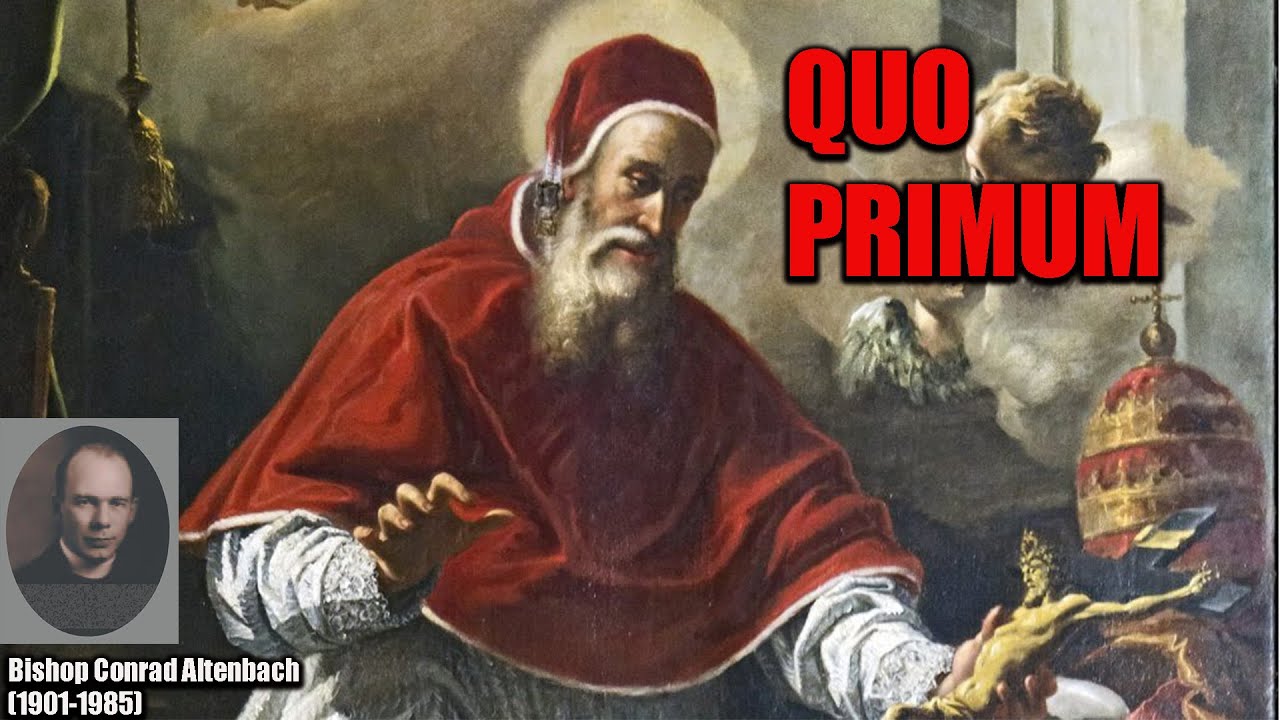 Bishop Altenbach - Quo Primum