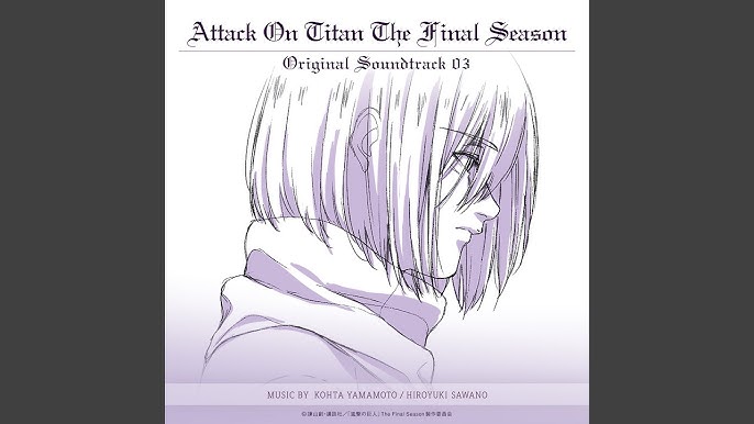 ATTACK ON TITAN THE FINAL SEASON PART 2 FULL OST 