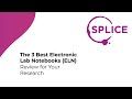 Top 3 electronic lab notebooks eln  review