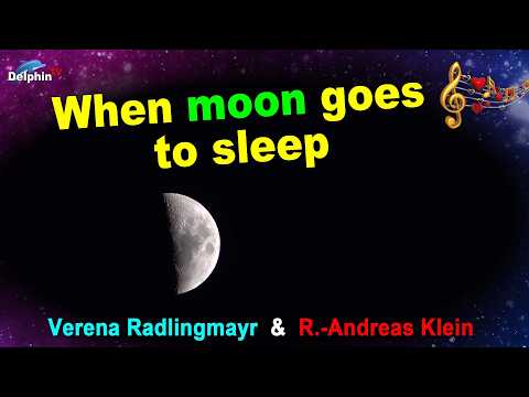 When moon goes to sleep | Verena Radlingmayr & R.-Andreas Klein - Musik-Video - 432 Hz