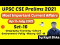 UPSC CSE Prelims 2021 - Most Important Current Affairs April to July 2021 for UPSC Prelims Set 16