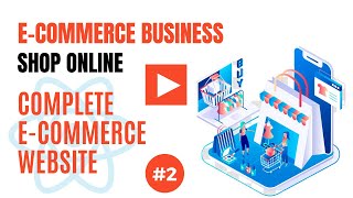 How to add react router dom in react js | E-commerce business #2