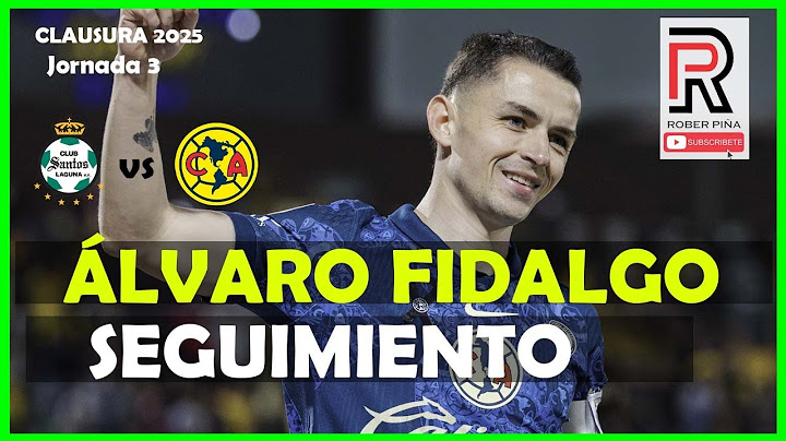 ASÍ JUEGA ÁLVARO FIDALGO | UNA JOYA | SANTOS vs AMÉRICA CL2025 |