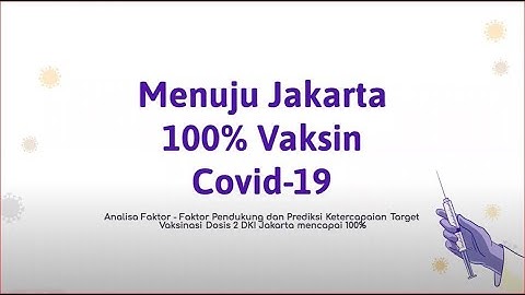 Menuju Jakarta 100% vaksinasi COVID_penerapan Data Mining