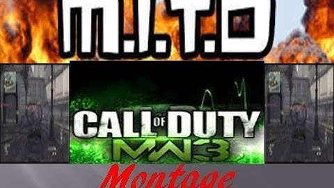 MW3- MITD Spawn Trap Montage #3