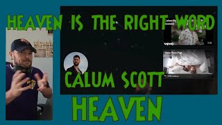 Reacting to Calum Scott - Heaven (Official Video)