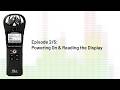 Powering Up &amp; The Zoom H1n Display