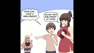 Mom, Can I Have A Girlfriend?