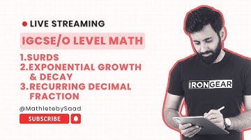 IGCSE/O LEVEL Maths - Surds, Recurring Decimal to Fraction, Exponential Growth and Decay