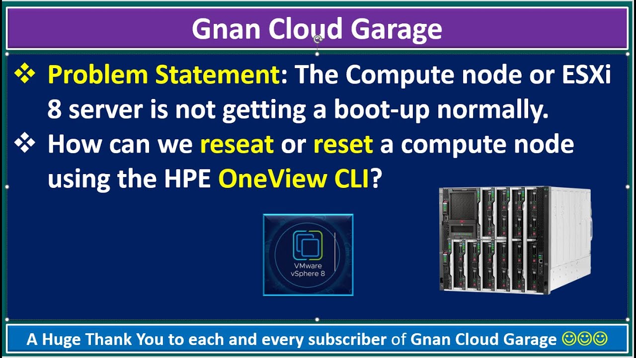 Fixing Boot-Up Issues - Reseating Compute Nodes with HPE OneView CLI ...