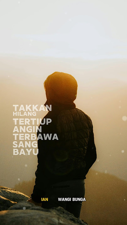 Wangi bunga - Ian