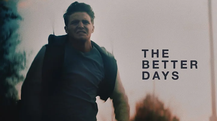 THE BETTER DAYS - Short Film