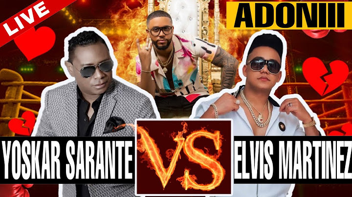 🥊 YOSKAR SARANTE VS ELVIS MARTINEZ 🥊 LOS MEJORES EXITOS DE CADA UNO 🥃💔 MEZCLANDO EN VIVO DJ ADONI