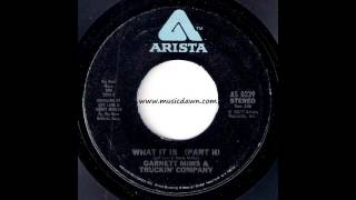 Garnett Mims & Truckin' Company - What It Is Part II [Arista] 1977 Disco Funk 45