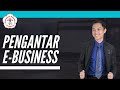 Pengenalan ebusiness  teknologi  infrastruktur ebusiness