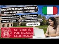 MARCHE POLYTECHNIC UNIVERSITY 2025/26 INTAKE OPEN| SCHOLARSHIPS, TUITION| STUDY IN ITALY 2025