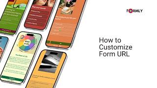 How to Customize Form URL