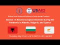 (Armenian) May 2021 IFES webinar on Recent Elections During the Pandemic; Albania, Bulgaria & Cyprus