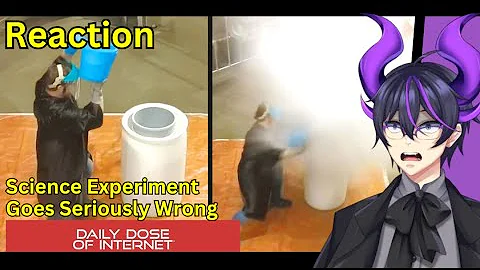 "Science Experiment Goes Seriously Wrong" | Kip Reacts to Daily Dose Of Internet