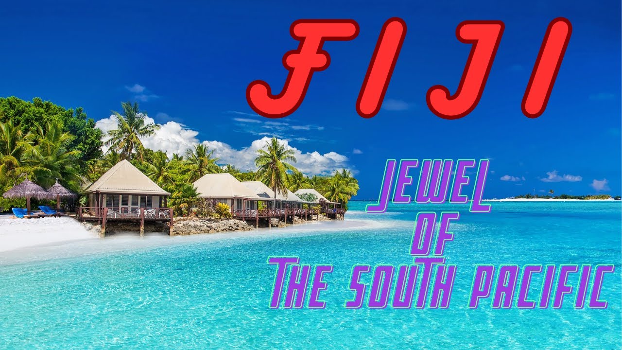 Discovering Fiji: Unveiling the Jewel of the South Pacific - YouTube