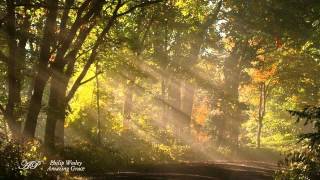 Amazing Grace  - PHILIP WESLEY (Album Hope Endures 2012)