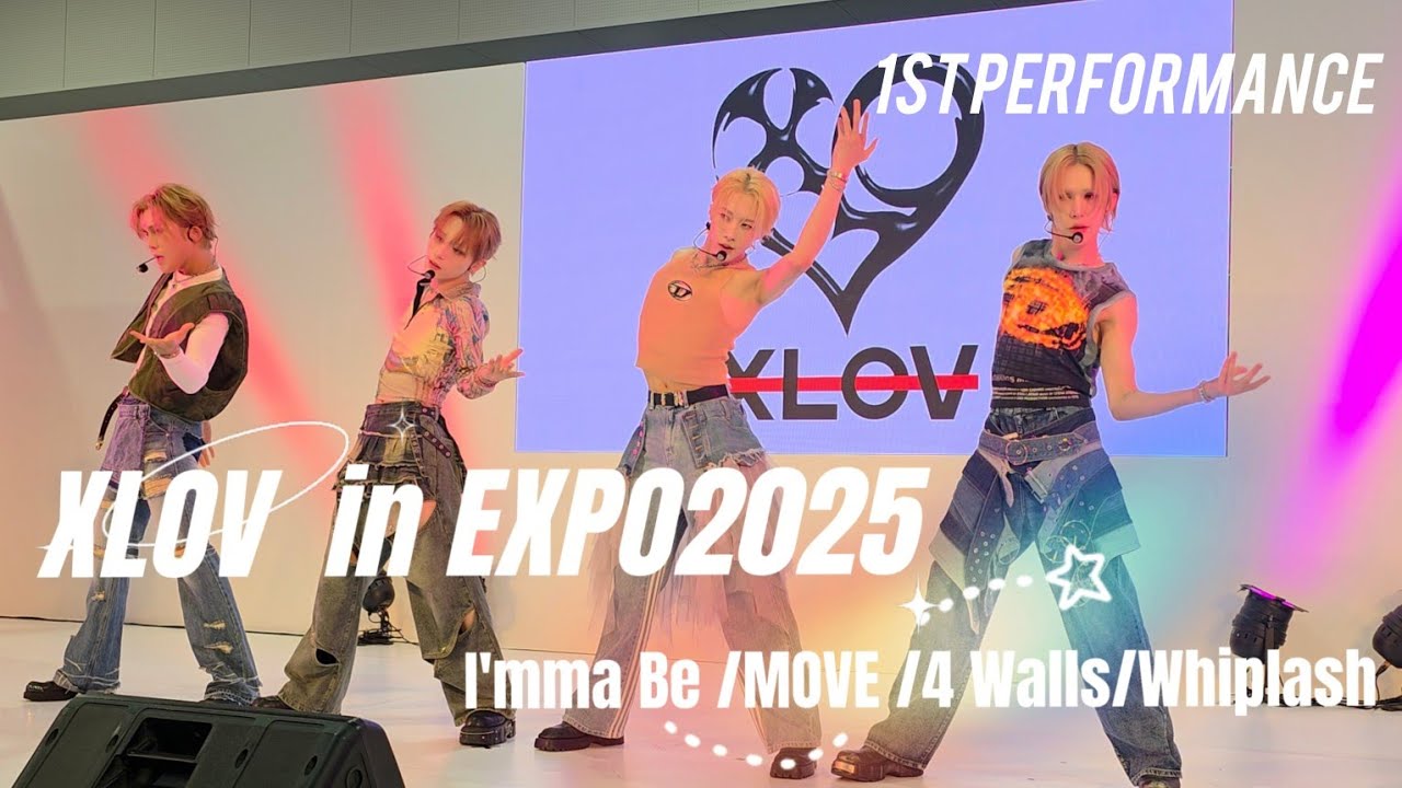 [4K] XLOV in EXPO2025 1st performance