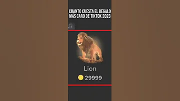 ¿Cuánto vale un león de regalo en TikTok?