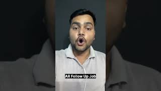 AR Follow Up Job Role #healthcare #ARFollowUp