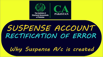 Suspense Account Explained [Rectification of error] Urdu/Hindi
