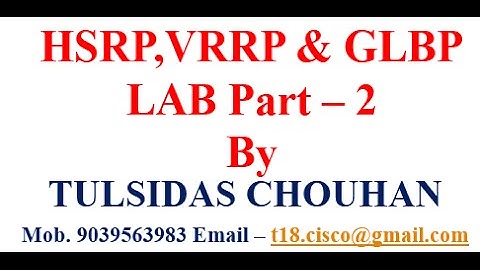 HSRP, VRRP & GLBP: Lab Part - 2 Hindi/Urdu Video