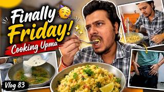 Finally Friday! 🥳✨ | Cooking Upma &amp; Unboxing My New Vlogging Gear | Day 83