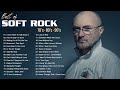 Phil Collins, Air Supply, Bee Gees, Chicago, Rod Stewart - Best Soft Rock 70s,80s,90s