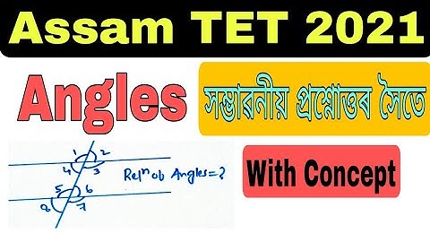 (V-21) Maths (Important questions of Angles) for Assam TET 2021. @Lakshyatalk  @lakshyasworld3510