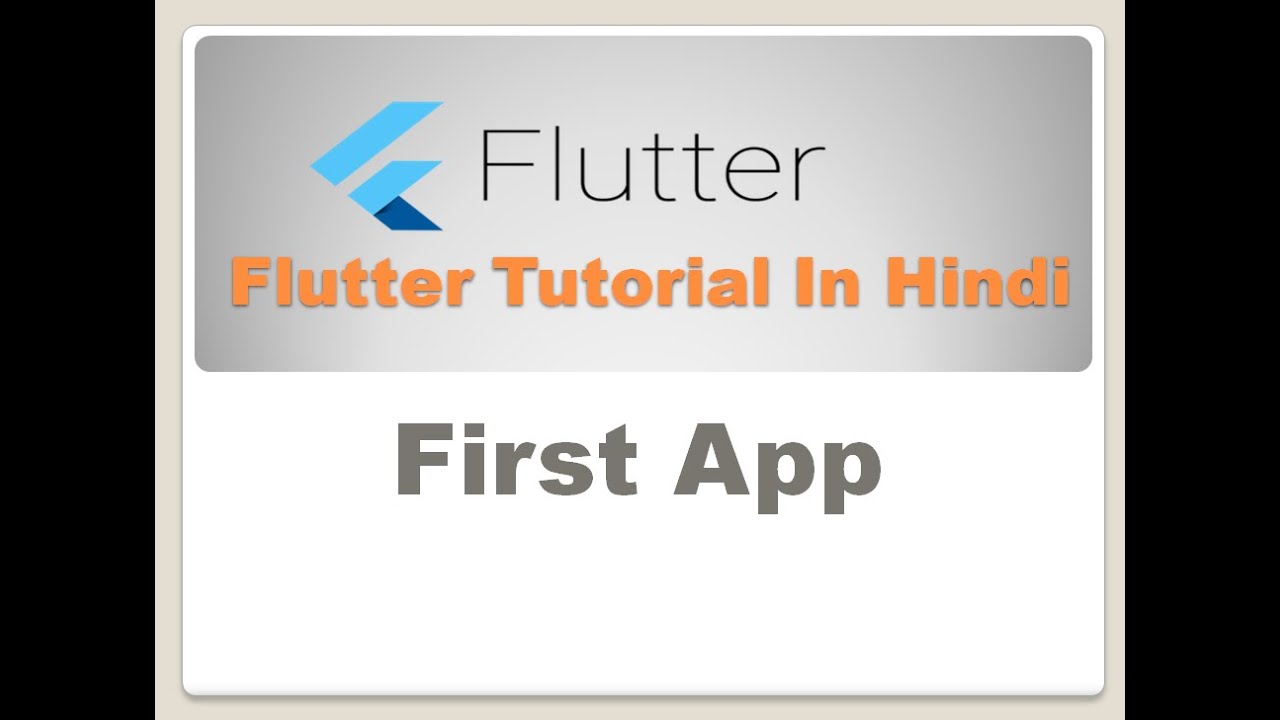 flutter tutorial (Hindi) - First App - YouTube
