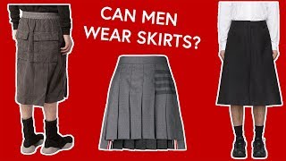 CAN A MAN WEAR A SKIRT?