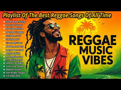 🌅 Relaxing Reggae Playlist for Sunset Drives 🌴 Coastal Road Vibes 2026 ❤️💛💚