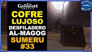 Cofres Lujosos Sumeru 33 - Templo Al Hayah (Desfiladero Al Magog) - Desierto Hadramavet genshin 3.4